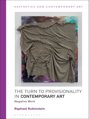 cover image of The Turn to Provisionality in Contemporary Art